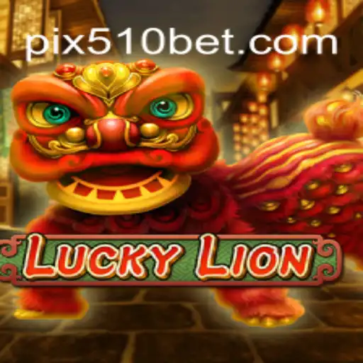 Discover the Thrill of LuckyLion at 510BET.com, Brazil's #1 Online Casino